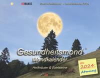Vorderes Coverbild Gesundheitsmondkalender 2024 DIN A6