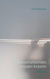 Vorderes Coverbild Julkaisemattomien kirjojen kirjasto