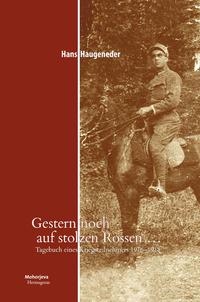 Vorderes Coverbild Gestern noch auf stolzen Rossen…
