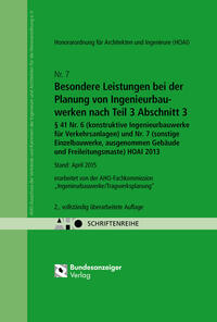 Vorderes Coverbild Besondere Leistungen bei der Planung von Ingenieurbauwerken nach Teil 3 Abschnitt 3, § 41 Nr. 6 (konstruktive Ingenieurbauwerke für Verkehrsanlagen) und Nr. 7 (sonstige Einzelbauwerke ausgenommen Gebäude und Freileitungsmaste) HOAI 2013 Onlineversion