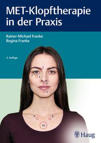 Vorderes Coverbild MET-Klopftherapie in der Praxis