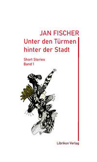 Vorderes Coverbild Unter den Türmen der Stadt