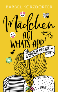 Vorderes Coverbild Mädchen auf WhatsApp 2 - Immer online