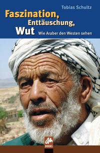 Vorderes Coverbild Faszination, Enttäuschung, Wut