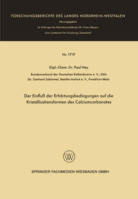 Vorderes Coverbild Der Einfluß der Erhärtungsbedingungen auf die Kristallisationsformen des Calciumcarbonates