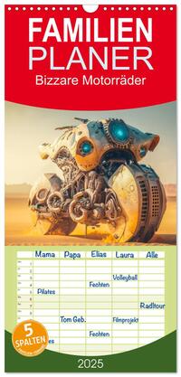 Vorderes Coverbild Familienplaner 2025 - Bizzare Motorräder mit 5 Spalten (Wandkalender, 21 x 45 cm) CALVENDO