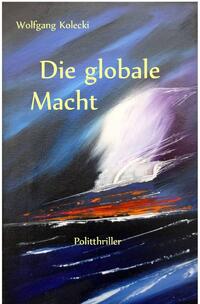 Vorderes Coverbild Die globale Macht
