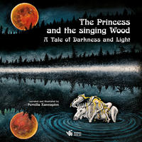Vorderes Coverbild The Princess and the singing Wood