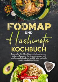 Vorderes Coverbild Fodmap und Hashimoto Kochbuch