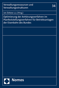 Vorderes Coverbild Optimierung der Anhörungsverfahren im Planfeststellungsverfahren für Betriebsanlagen der Eisenbahnen des Bundes