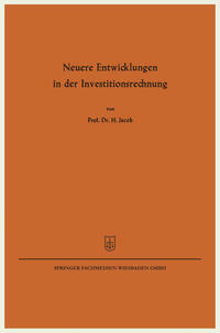 Vorderes Coverbild Neuere Entwicklungen in der Investitionsrechnung