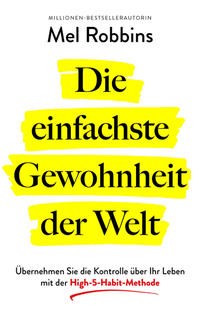 Vorderes Coverbild Die einfachste Gewohnheit der Welt