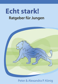 Vorderes Coverbild Echt stark! Ratgeber für Jungen