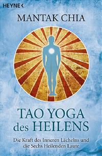 Vorderes Coverbild Tao Yoga des Heilens