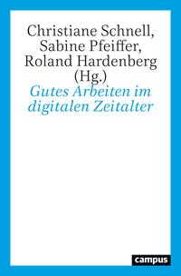 Vorderes Coverbild Gutes Arbeiten im digitalen Zeitalter