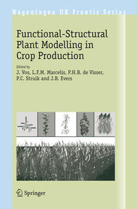 Vorderes Coverbild Functional-Structural Plant Modelling in Crop Production