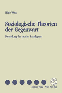 Vorderes Coverbild Soziologische Theorien der Gegenwart