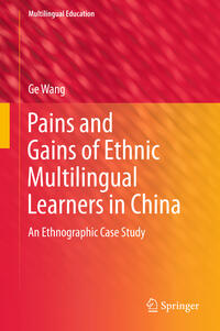 Vorderes Coverbild Pains and Gains of Ethnic Multilingual Learners in China
