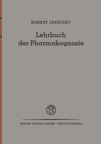 Vorderes Coverbild Lehrbuch der Pharmakognosie