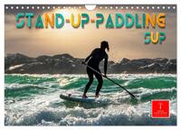 Vorderes Coverbild Stand-Up-Paddling SUP (Wandkalender 2025 DIN A4 quer), CALVENDO Monatskalender