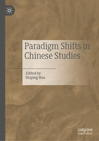 Vorderes Coverbild Paradigm Shifts in Chinese Studies