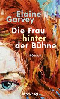 Vorderes Coverbild Die Frau hinter der Bühne