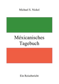 Vorderes Coverbild Méxicanisches Tagebuch