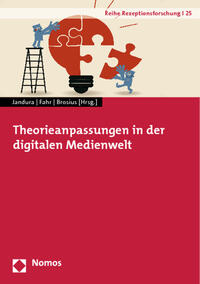 Vorderes Coverbild Theorieanpassungen in der digitalen Medienwelt