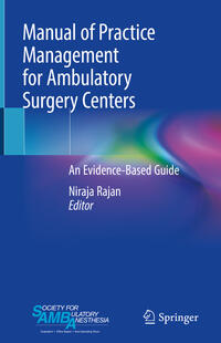Vorderes Coverbild Manual of Practice Management for Ambulatory Surgery Centers