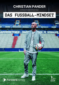 Vorderes Coverbild Das Fußball-Mindset - offizielle Biografie von Christian Pander