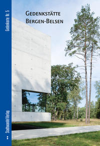 Vorderes Coverbild Gedenkstätte Bergen-Belsen
