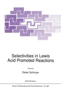 Vorderes Coverbild Selectivities in Lewis Acid Promoted Reactions