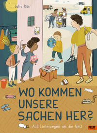 Vorderes Coverbild Wo kommen unsere Sachen her?