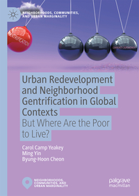 Vorderes Coverbild Urban Redevelopment and Neighborhood Gentrification in Global Contexts