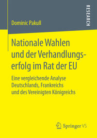 Vorderes Coverbild Nationale Wahlen und der Verhandlungserfolg im Rat der EU