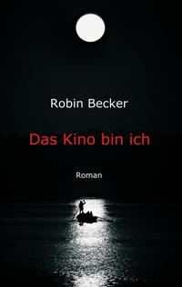 Vorderes Coverbild Das Kino bin ich