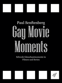 Vorderes Coverbild Gay Movie Moments