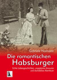 Vorderes Coverbild Die romantischen Habsburger