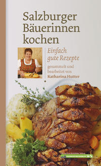 Vorderes Coverbild Salzburger Bäuerinnen kochen