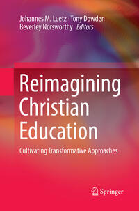 Vorderes Coverbild Reimagining Christian Education