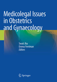 Vorderes Coverbild Medicolegal Issues in Obstetrics and Gynaecology
