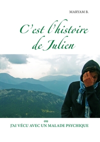Vorderes Coverbild C'est l'histoire de Julien
