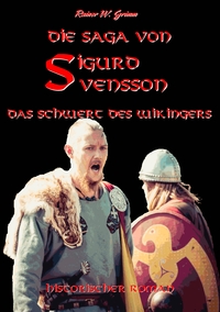 Vorderes Coverbild Die Saga von Sigurd Svensson