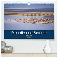 Vorderes Coverbild Picardie und Somme (hochwertiger Premium Wandkalender 2026 DIN A2 quer), Kunstdruck in Hochglanz