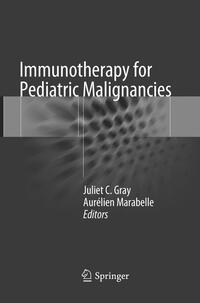 Vorderes Coverbild Immunotherapy for Pediatric Malignancies