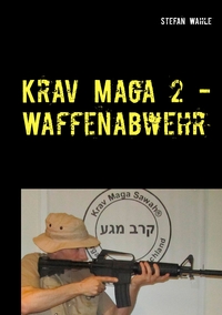Vorderes Coverbild Krav Maga 2 - Waffenabwehr