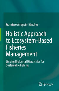 Vorderes Coverbild Holistic Approach to Ecosystem-Based Fisheries Management