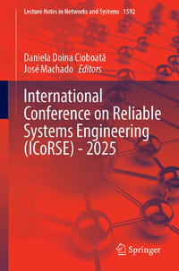 Vorderes Coverbild International Conference on Reliable Systems Engineering (ICoRSE) - 2025