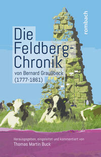 Vorderes Coverbild Die Feldberg-Chronik von Bernard Graußbeck (1777–1861)