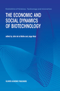 Vorderes Coverbild The Economic and Social Dynamics of Biotechnology
